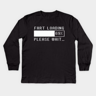 Fart Loading Please Wait 69% Kids Long Sleeve T-Shirt